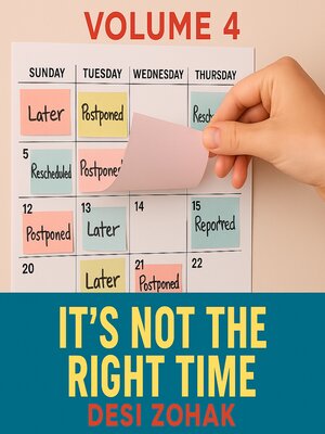 cover image of "It's Not the Right Time"